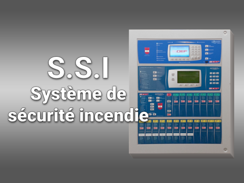 SSI - Le Système de Sécurité Incendie